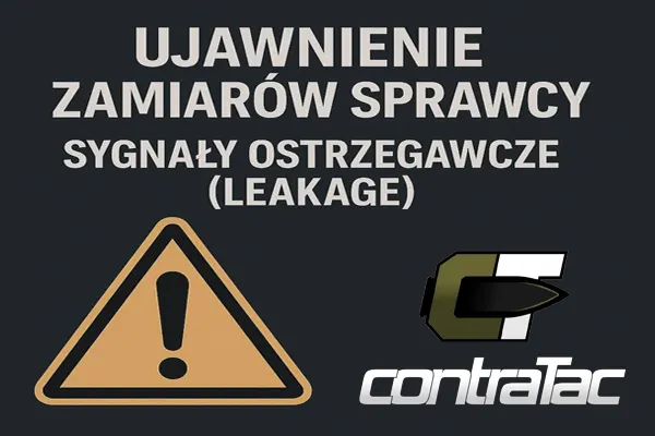 „LEAKAGE” – wczesne sygnały ostrzegawcze przed atakiem „LEAKAGE” – wczesne sygnały ostrzegawcze przed atakiem