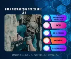 Kurs Prowadzący Strzelanie LOK 25-26.10.2025r. 